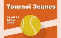 Tournoi Tennis Jeunes 14 au 21 Avril 2025